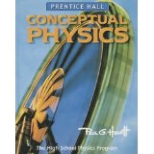 Conceptual Physics: The High School Phys by Hewitt, Paul G