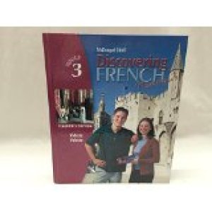 Discovering French 3 Rouge '04 Te by Teacher's Edition