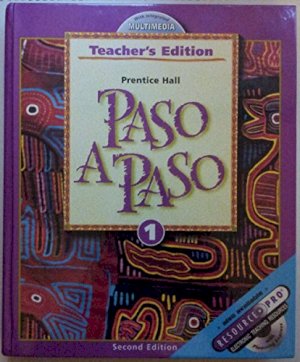 Paso a Paso Level 1 2/E Teacher's Editio by Teacher's Edition