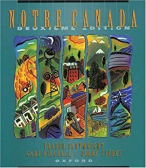 Notre Canada Deuxieme Edition by Cartwright, Fraser