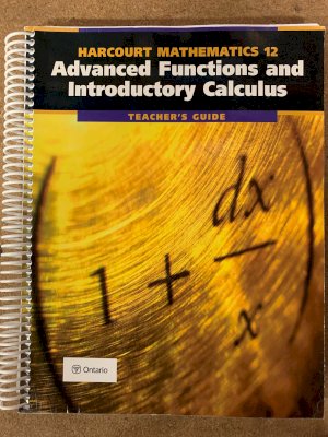 Advanced Functions & Intro Calc TG by Teacher's Guide