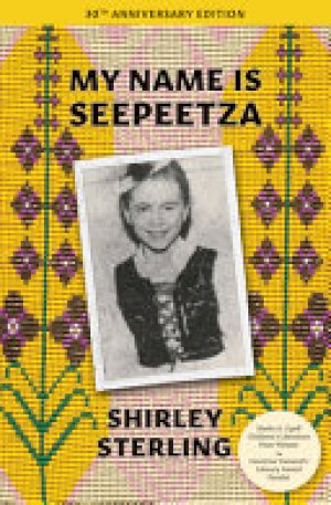 My Name is Seepeetza: 30th Anniversary E by Sterling, Shirley