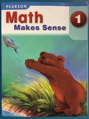 Math Makes Sense 1 WNCP by Carole Saundry, Sharon Jeroski, Pearson Education Canada Inc