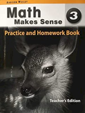 Math Makes Sense 3 Ontario Prac & HW Te by Workbook Teacher's Ed