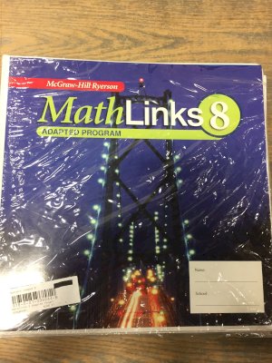 Mathlinks 8 Adapted Program by Carol Jaap-Klass, Tricia Licorish, Esther Moreno, Tara Rideout, C. Dean Wiersma