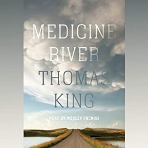 Medicine River (Penguin Modern Classics) by King, Thomas