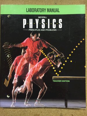 Merrill Physics: Laboratory Manual Te by Zitzewitz