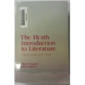 Heath Intro to Literature CDN/E by Alice S. Landy, Dave Martin