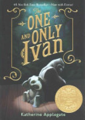 One and Only Ivan,The by Applegate, Katherine