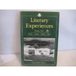 Literary Experiences Vol. 2 Softcover by Margaret L. Iveson, Oster, John Edward, Jill Kedersha McClay