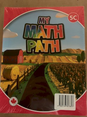 My Math Path 5 BC Student Bundle Pack by 3 Book Package BC Edition