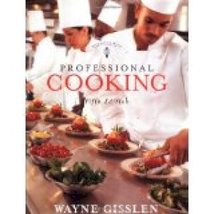 Professional Cooking 5/E by Gisslen, Wayne