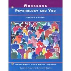 Psychology and You 2/E Workbook by Mcmahon, Frank B