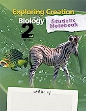 Exploring Creation with Biology St Noteb by Student Notebook