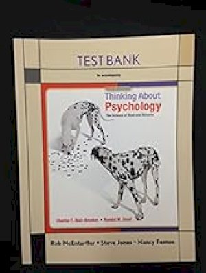 Thinking About Psychology: The Science O by Test Bank