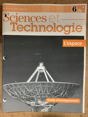 Sciences Et Tech 6: L'espace Te by Teacher's Edition