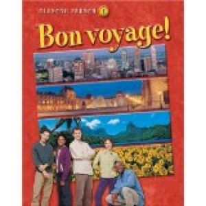 Bon Voyage! Level 1, Student Edition by Mcgraw-Hill, Glencoe