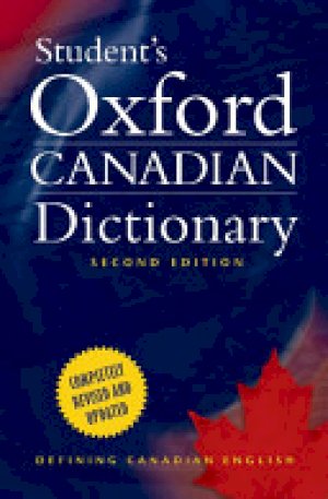 Student's Oxford Canadian Dictionary 2/E by Barber, Katherine