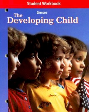 Developing Child 9/E Workbook by Unknown
