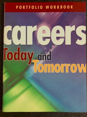 Careers Today & Tomorrow Workbook by Portfolio Workbook