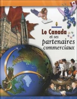 Canada Et Ses Partenaires Commerciaux by Bonbernard