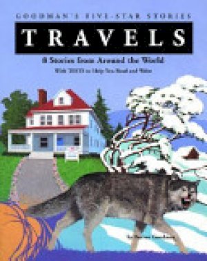 Travels: Goodman's 5-Star Stories by Goodman, Burton