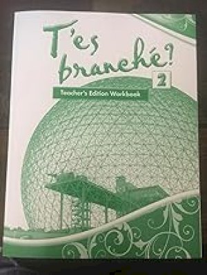 T'es Branche? Level 2 Workbook Te by Workbook Teacher's Ed