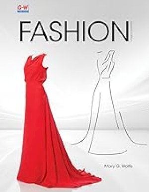 Fashion! 2018 by Wolfe, Mary G