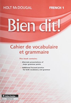 Bien Dit 1 Vocab & Grammar WB by Holt Mcdougal (Cor)