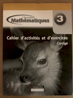 Mathematiques 3 WNCP Cahier D'activites by Corrige (Answer Key)