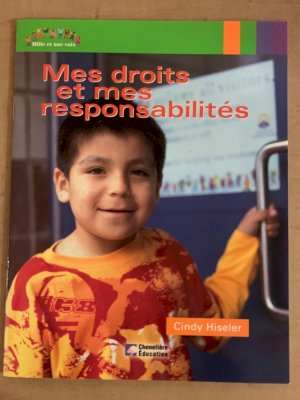 Mes Droits Et Mes Responsabilites by Hiseler