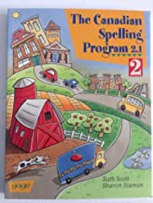 CDN Spelling Program 2.1 GR 2 by Grade 2