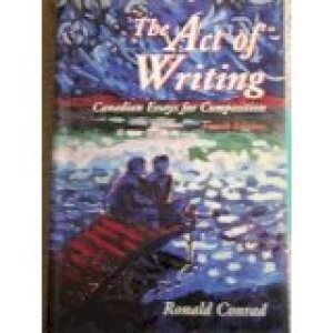 Act of Writing 4/E (1995) by Conrad