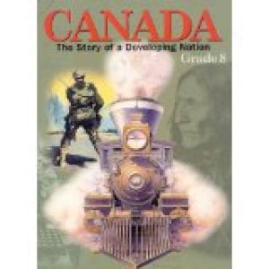 Canada: Story of a Developing Nation by Deir, Elspeth| Fielding,