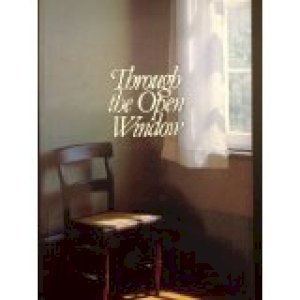 Through the Open Window by Paustian, Shirley I