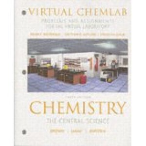 Chemistry: The Central Science 10/E Virt by Virtual Chem Lab