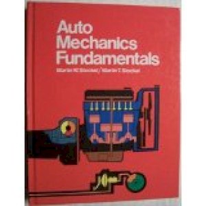 Automotive Mechanics Fundamentals by Stockel