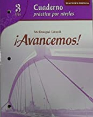 Avancemos Level 3 Cuaderno WK Te by Workbook Teacher's Ed