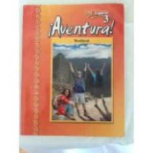 Aventura 3 Student Workbook by                          