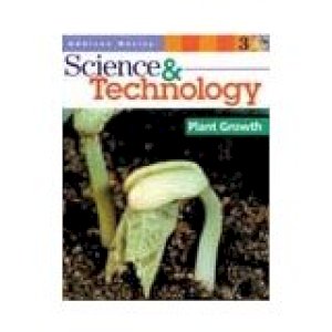 Aw SC & Tech GR 3 Plant Growth by Addison Wesley