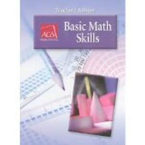 Basic Math Skills 2003 Te by Teacher's Edition