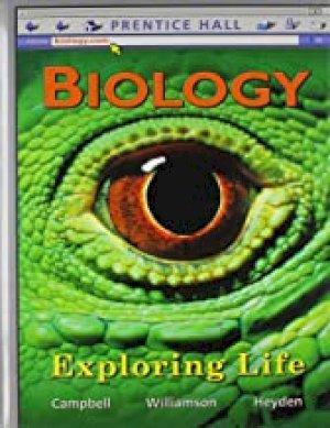 Biology: Exploring Life by Campbell, Neil a (Edt)