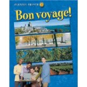 Bon Voyage! Level 3 by Mcgraw-Hill, Glencoe| Lut