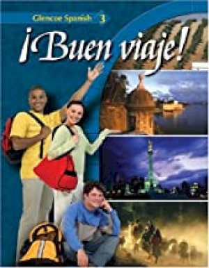 Buen Viaje Level 3 Student Ed 2005 by Mcgraw-Hill, Glencoe