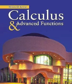 Calculus and Advanced Functions by Stewart