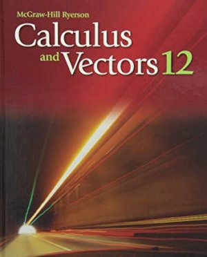 Calculus and Vectors 12 by Erdman, Wayne