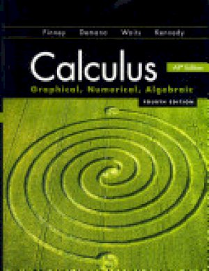 Calculus: Graphical, Numerical, Alg 4/E by Finney, Ross L