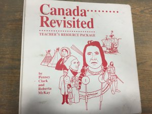 Canada Revisited Teacher's Resource Pack by Teacher's Edition