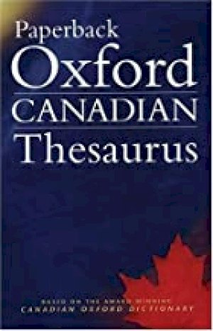 Canadian Oxford Paperback Thesaurus by Pontisso, Robert