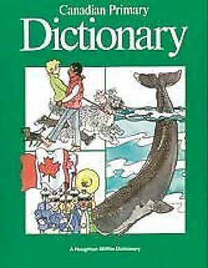 Canadian Primary Dictionary by                          